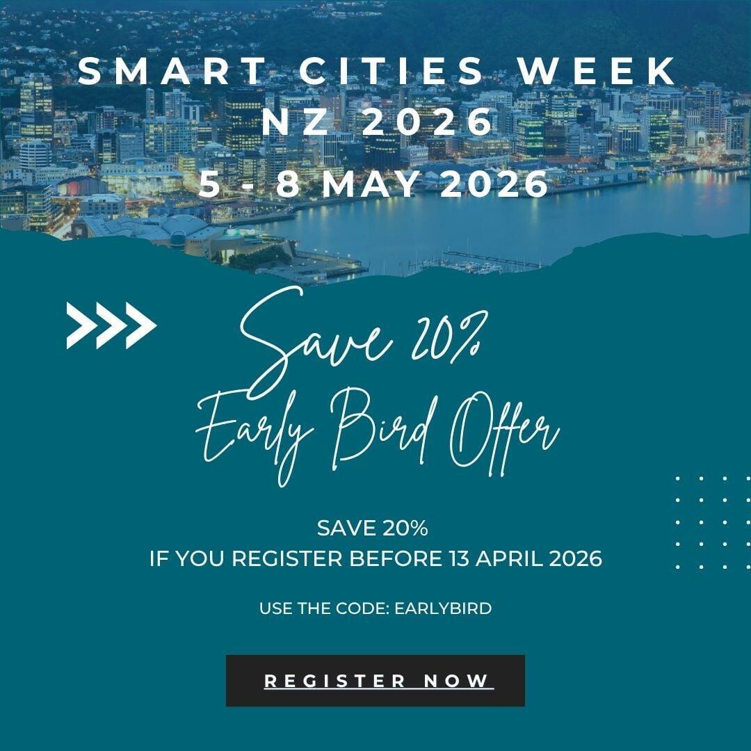 Smart Cities Week NZ 2026: Early Bird Offer Released and First Speakers Announced